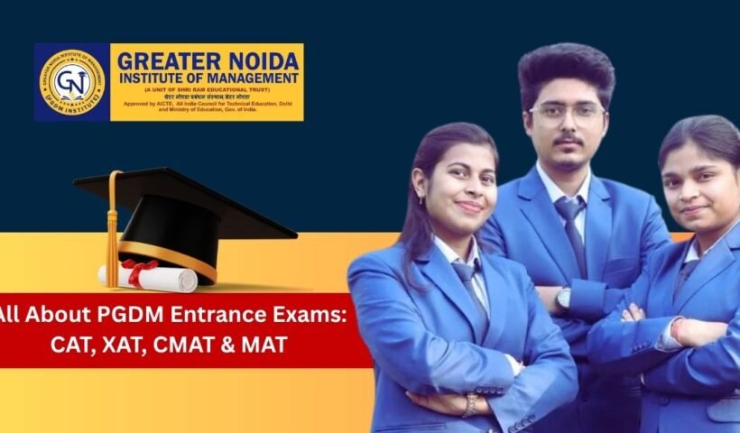 PGDM Entrance Exams